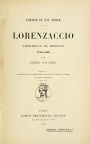 Cover of: Lorenzaccio (Lorenzino de Médicis) 1514-1548.