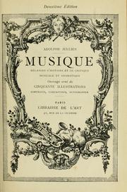 Cover of: Musique: mélanges d'histoire et de critique musicale et dramatique.