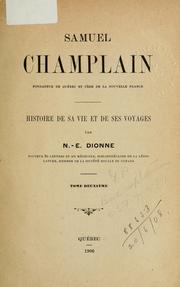 Cover of: Samuel Champlain: histoire de sa vie et de ses voyages.