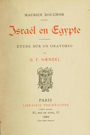 Cover of: Israël en Égypte: étude sur un oratorio de G.F. Haendel.