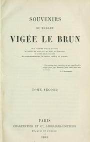 Cover of: Souvenirs de Madame Vigée Le Brun. by Louise-Elisabeth Vigée-Lebrun, Sandrine Fillipetti, Morris F. Tyler, Louise-Elisabeth Vigée-Lebrun