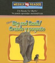 Cover of: I Know Big And Small/grande Y Pequeño (I'm Ready for Math/Ya Puedo Aprender Matematicas)