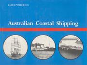 Cover of: Australian Coastal Shipping by Barry Pemberton, Barry Pemberton