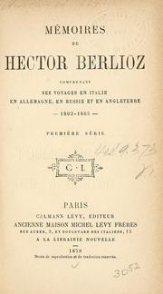 Cover of: Mémoires de Hector Berlioz ... by Hector Berlioz