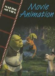 Cover of: Movie Animation (The Magic of Movies)