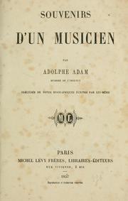 Cover of: Souvenirs d'un musicien.: Précédés de notes biographiques écrites par lui-même.