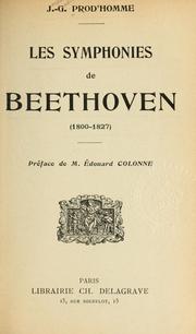 Cover of: Les symphonies de Beethoven, 1800-1827.