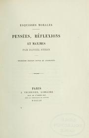 Cover of: Esquisses morales, pensées, réflexions et maximes