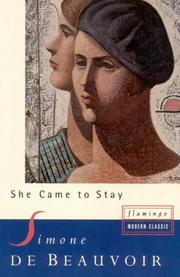Cover of: She Came to Stay (Flamingo) by Simone de Beauvoir