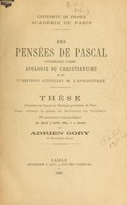 Cover of: Des Pensées de Pascal considérées comme apologie du christianisme et des conditions actuelles de l'apologétique