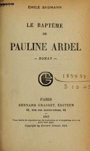 Cover of: Le baptême de Pauline Ardel, roman.