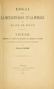 Cover of: Essai sur la métaphysique et la morale de Maine de Biran