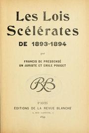 Cover of: Les lois scélérates de 1893-1894 by Francis de Hault de Pressensé