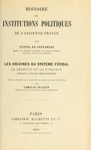 Cover of: Histoire des institutions politiques de l'ancienne France. by Numa Fustel de Coulanges