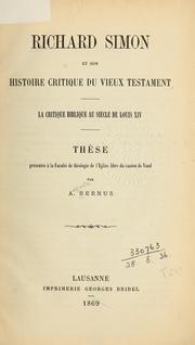 Cover of: Richard Simon et son Histoire critique du Vieux Testament by Auguste Bernus