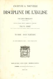 Cover of: Ancienne & nouvelle discipline de l'Eglise