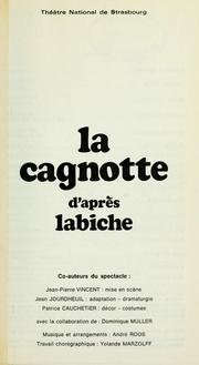 La cagnotte d'après Labiche by Théâtre national de Strasbourg, France