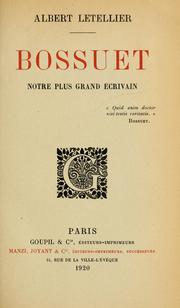Cover of: Bossuet, notre plus grand écrivain by Albert Letellier