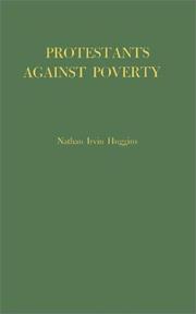 Cover of: Protestants against poverty: Boston's charities, 1870-1900.
