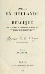 Cover of: Voyage en Hollande et en Belgique sous le rapport de l'instruction primaire, des établissements de bienfaisance et des prisons, dans les deux pays