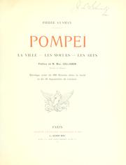 Cover of: Pompei: la ville, les moeurs, les arts