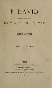 Cover of: F. David, coup d'oeil sur sa vie et son oeuvre.