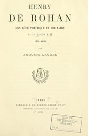 Cover of: Henry de Rohan: son rôle politique et militaire sous Louis