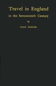 Travel in England in the seventeenth century by Joan Parkes