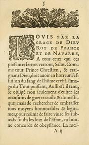Cover of: Declaration dv Roy svr la paix qu'il a donnée à ses subiects de la religion pretenduë reformée confirmant les precedents edicts de pacification: publiée en Parlement le vingt vnieme Nouembre, 1622.