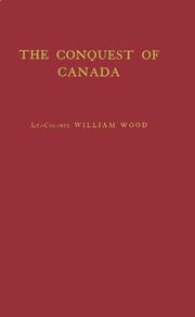 Cover of: The Logs of the Conquest of Canada: (Champlain Society Publication)