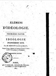 Cover of: Elémens d'idéologie by Antoine Louis Claude Destutt, comte de Tracy