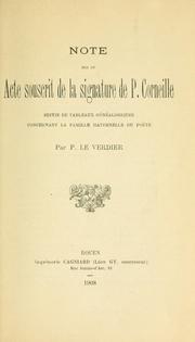 Cover of: Note sur un acte souscrit de la signature de P. Corneille: suivie de tableaux généalogiques concernant la famille maternelle du poète.