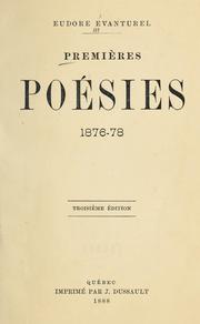 Cover of: Premières poésies, 1876-78. by Eudore Évanturel