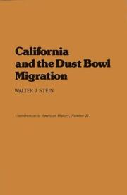 Cover of: California and the Dust Bowl migration by Walter J. Stein