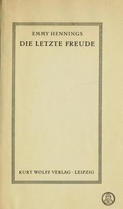 Cover of: Die letzte Freude by Emmy Hennings