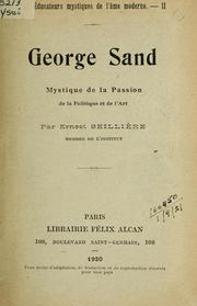 Cover of: George Sand: mystique de la passion de la politique et de l'art.