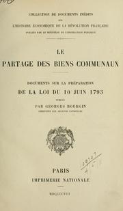 Cover of: Le partage des biens communaux: Documents sur la préparation de la loi du 10 juin 1793