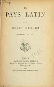 Cover of: Le pays latin. by Henry Murger