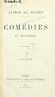 Cover of: Comédies et proverbes by Alfred de Musset
