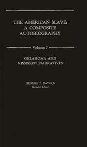 Cover of: The American Slave--Oklahoma and Mississippi Narratives: Vol. 7