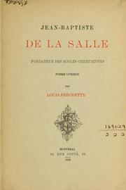 Cover of: Jean-Baptiste de la Salle, Fondateur des écoles chrétiennes: poéme lyrique.