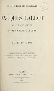 Cover of: Jacques Callot, sa vie, son oeuvre et ses continuateurs.