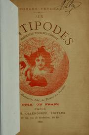Cover of: Aux antipodes: monologue provenço-comique [par] Georges Feydeau.  Dit par madame Judic ...
