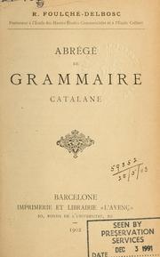 Cover of: Abrégé de grammaire catalane. by R. Foulché-Delbosc