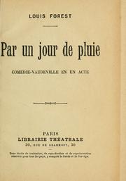Cover of: Par un jour de pluie: comédie-vaudeville en un acte.