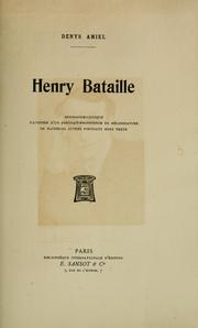 Henry Bataille by Denys Amiel