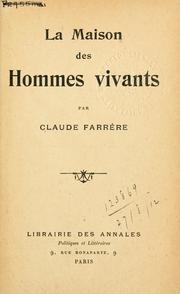 Cover of: La maison des hommes vivants.