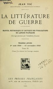 Cover of: La littérature de guerre. by Jean Vic