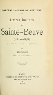 Cover of: Lettres inédites à Sainte-Beuve (1841-1848) avec une introd. et des notes