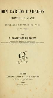 Cover of: Don Carlos d'Aragon, prince de Viane: étude sur l'Espagne du nord au 15e siècle